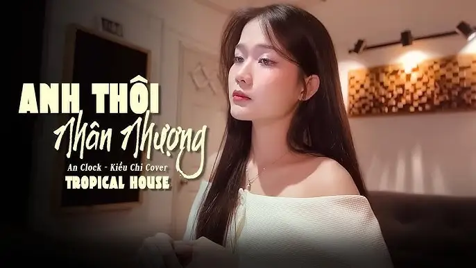 Anh Thôi Nhân Nhượng – Kiều Chi Cover